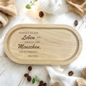 Holz-Serviertablett mit Gravur, 13 x 25 cm, Buche Massiv, Handgefertigt, Spruch Perfekt ist das Leben nie, Geschenkidee