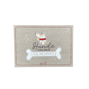 Postkarte „Hunde sind mein Lieblingsmensch“, KUNST und Bild