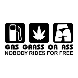 Aufkleber – GAS GRASS OR ASS